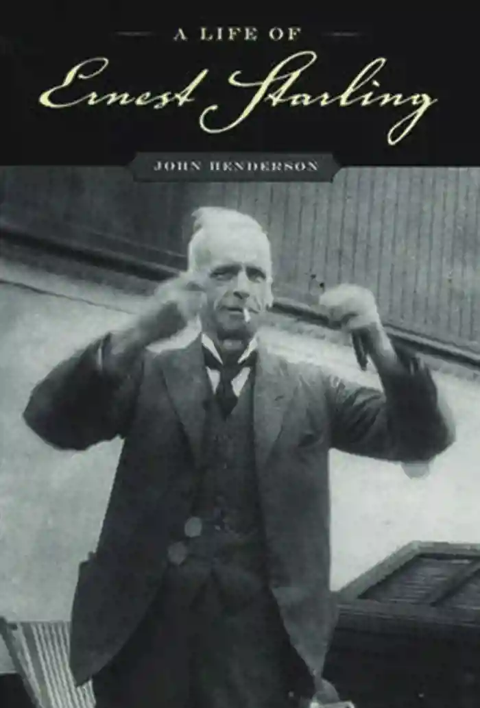 The cover from A Life of Ernest Starling, by John Henderson